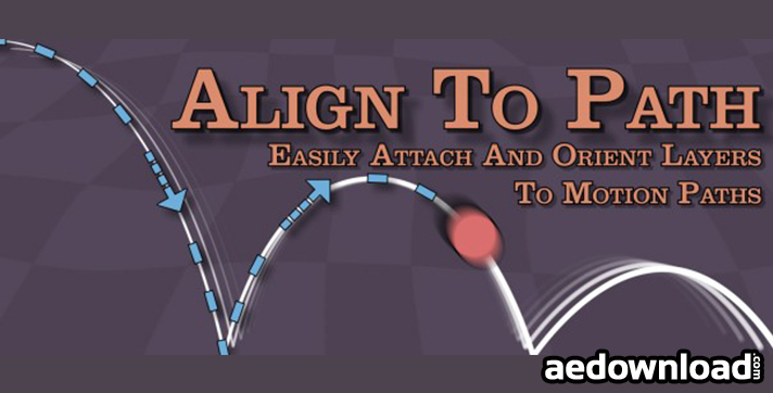 ALIGN TO PATH V1.6 (AESCRIPS)