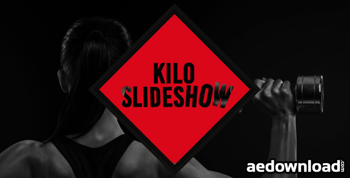 KILO - HIGH ENERGY SLIDESHOW - AFTER EFFECTS PROJECT (ROCKETSTOCK)