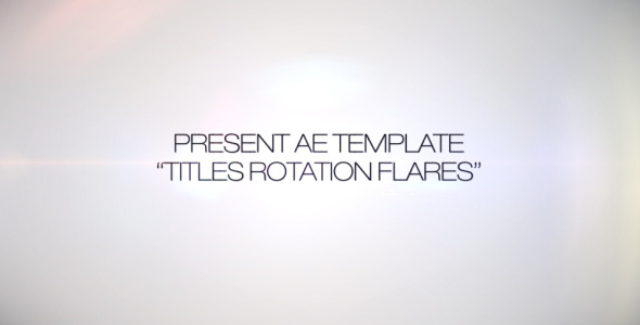 Titles Rotation Flare