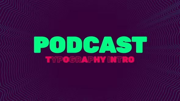 Podcast Typography Intro Previ