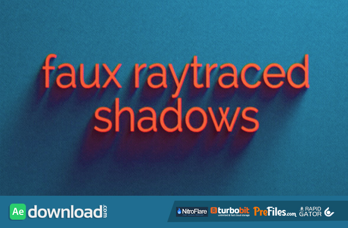 Faux Raytraced Shadow Preset Free Download After Effects Templates